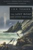 The Lost Road and Other Writings