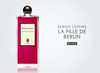 Serge Lutens La Fille De Berlin