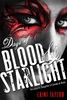 Days of Blood and Starlight