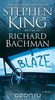 Blaze: A Novel