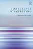 Бумажная книга Andrew Gilles Conference Interpreting