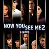 Now You See Me: The Second Act