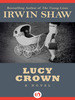 Irwin Shaw Lucy Crown