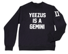 Свитшот Yeezus is a Gemini