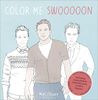 Color Me Swoon: The Beefcake Activity Book for Good Color-Inners as well as Beginners