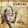 Solar Fake "Another Manic Episode"