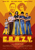 C.R.A.Z.Y. 2005