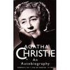 An Autobiography by Agatha Christie