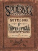 Spiderwick`s notebook for fantastical observations