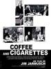 Coffee and Cigarettes