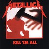 Metallica - Kill 'Em All (LP)