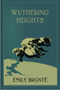 Wuthering Heights by Emily Brontë