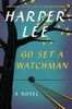 Harper Lee "Go Set a Watchman"