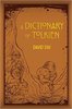 A Dictionary of Tolkien by  David Day