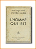 Виктор Гюго, "Человек, который смеется"