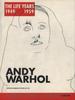 Andy Warhol. The Life Years, 1949-1959