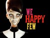 We happy few