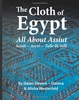 The Cloth of Egypt: All About Assiut