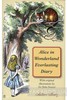 Alice in Wonderland Everlasting Diary