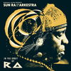 Sun Ra In The Orbit Of Ra Compiled By Marshall Allen (vinyl)