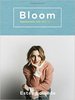 Bloom: Navigating Life and Style