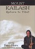 Mount Kailash: Return to Tibet (DVD, 2003)