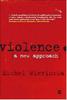 Michel Wieviorka Violence: a new approach