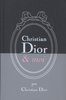 Dior by Dior: The Autobiography of Christian Dior