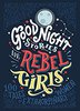 Good night stories for rebel girls