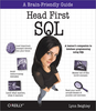 Head First SQL: Your Brain on SQL