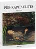 Taschen. Pre-Raphaelites