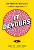 "It Devours!: A Welcome to Night Vale Novel" by Joseph Fink