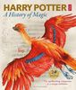 Harry Potter. A History of Magic