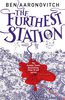 Furthest station by Ben Aaronovitch