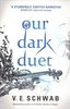 Our Dark Duet