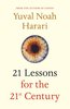 21 Lessons for the 21st Century - Yuval Noah Harari