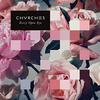 Chvrches / Every Open Eye Винил 12” (LP), Gatefold