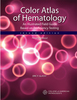 Color Atlas of Hematology. All Illustrated Field Guide Based on  Proficiency Testing. Peripheral blood; Eric F. Glassy