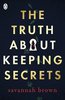 The truth about keeping secrets