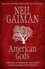 American Gods by Neil Gaiman