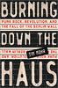 Burning Down the Haus: Punk Rock, Revolution, and the Fall of the Berlin Wall (Englisch)