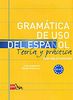 Gramatica de uso del espanol: Teoria y practica