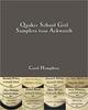 Quaker School Girl Samplers from Ackworth Hardcover – December, 2006