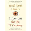 21 Lessons for the 21st Century - Harari Y.