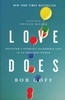 Книга Bob Goff 'Love Does'