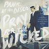 Виниловая пластинка Panic! At the disco - Pray for the wicked