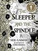 Neil Gaiman "The Sleeper and the Spindle"