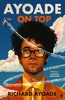 Ayoade On Top (by Richard Ayoade)