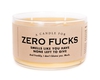 A Candle for Zero Fucks