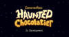 Haunted Chocolatier